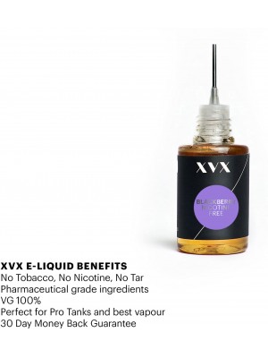 XVX E Liquid / Blackberry Flavour / VG100